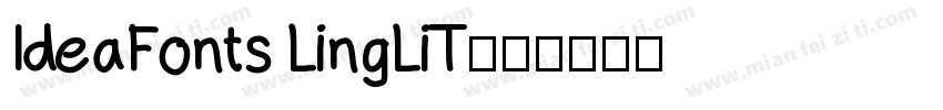 IdeaFonts LingLiT字体转换